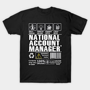 National Account Manager Shirt Funny Gift Idea For National Account Manager multi-task T-Shirt